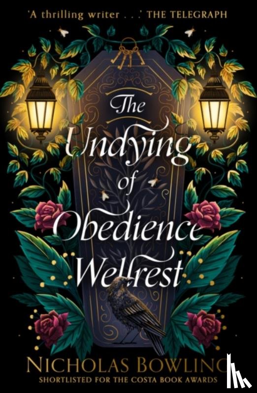 Bowling, Nicholas - The Undying of Obedience Wellrest