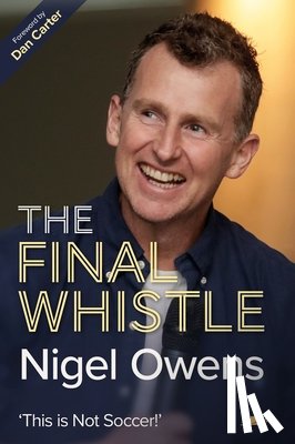 Owens, Nigel - Nigel Owens: The Final Whistle