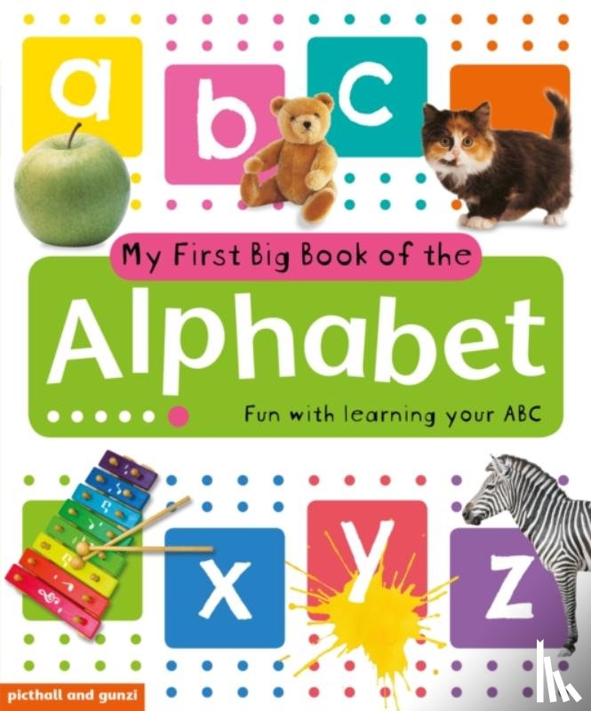  - My First Big Book of the Alphabet