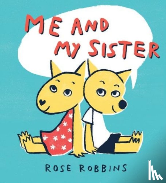 Robbins, Rose - Me and My Sister