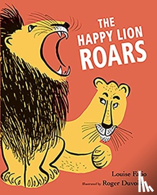 Fatio, Louise - The Happy Lion Roars