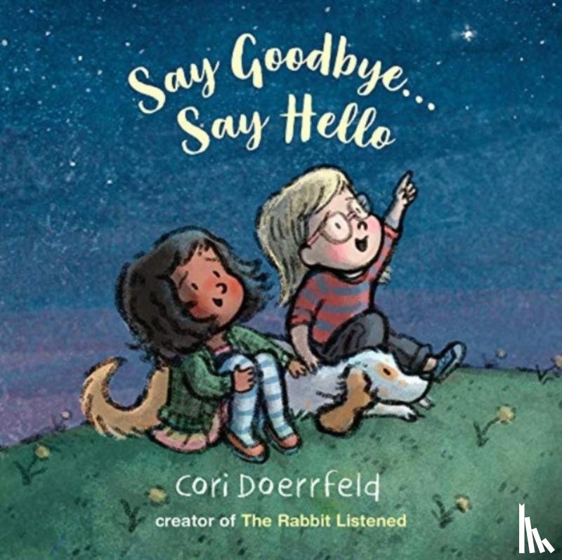 Doerrfeld, Cori - Say Goodbye...Say Hello
