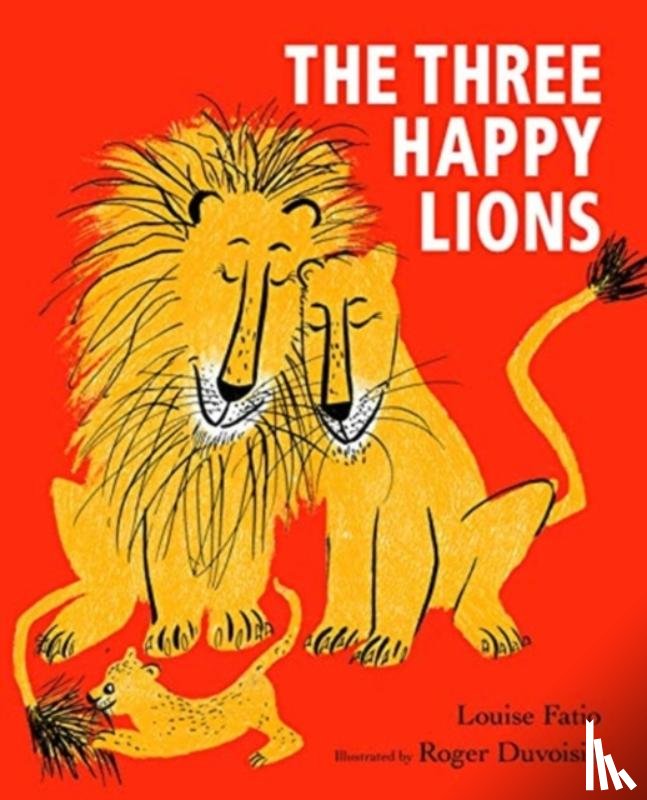 Fatio, Louise - The Three Happy Lions