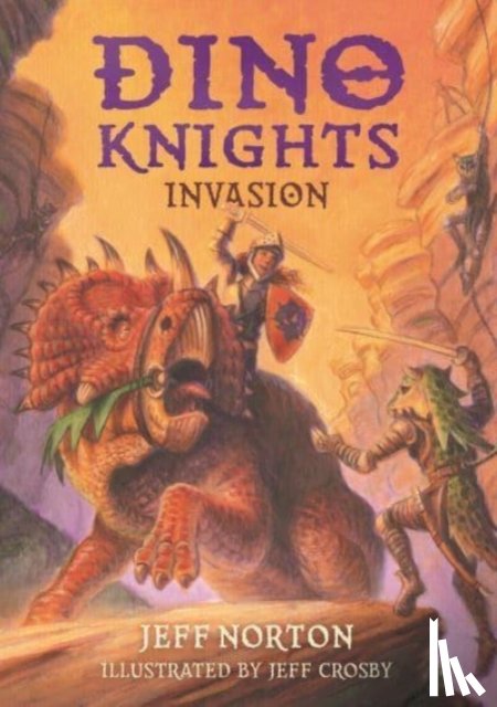 Norton, Jeff - Dino Knights: Invasion