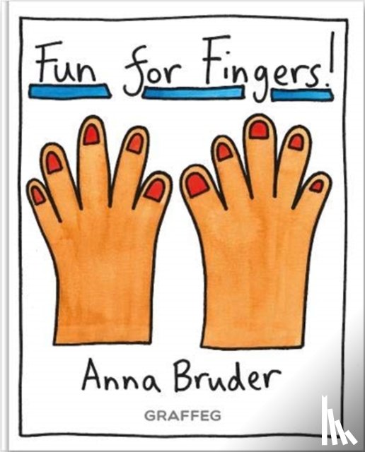 Bruder, Anna - Fun for Fingers