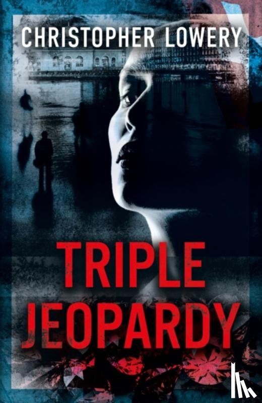Lowery, Christopher - Triple Jeopardy