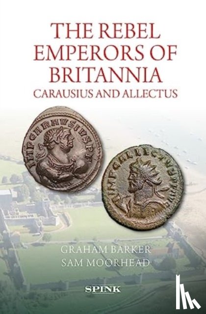 Barker, Graham, Moorhead, Sam - The Rebel Emperors of Britannia