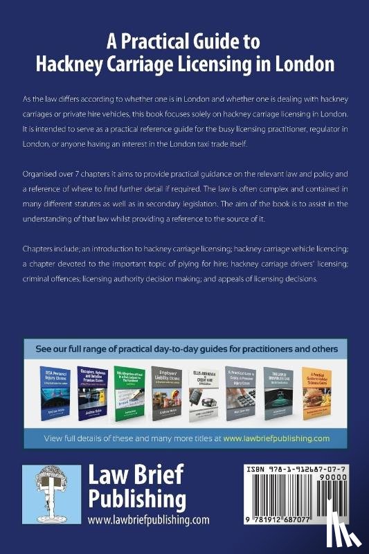Jessop, Stuart - A Practical Guide to Hackney Carriage Licensing in London