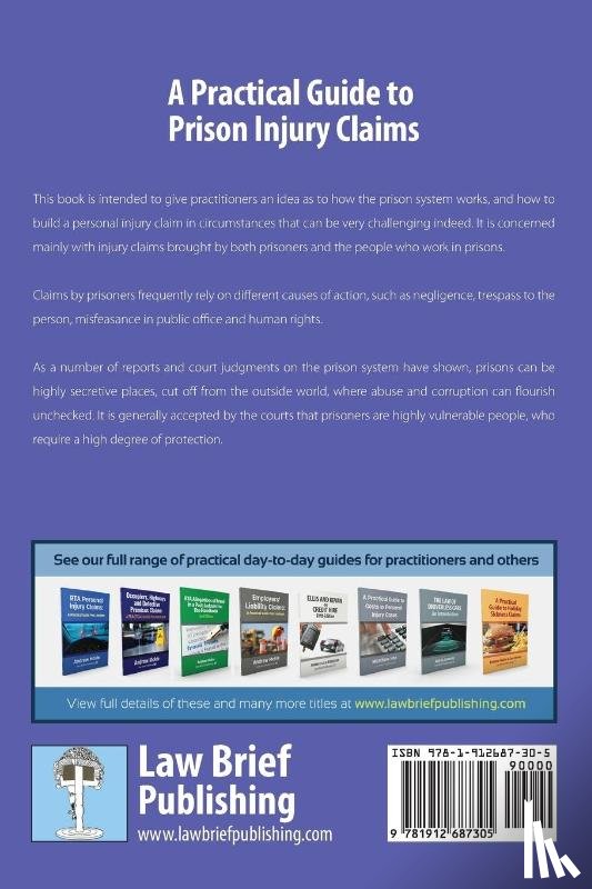Johnson, Malcolm - A Practical Guide to Claims arising out of Injuries Sustained in Prison