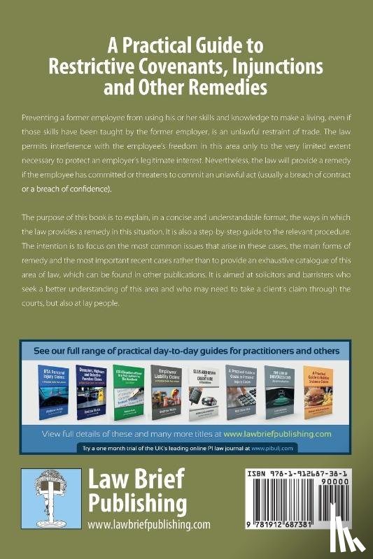 Linstead, Peter - Restraining Competition by Employees - A Practical Guide to Restrictive Covenants, Injunctions and Other Remedies