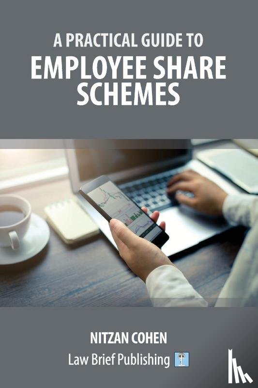 Cohen, Nitzan - A Practical Guide to Employee Share Schemes