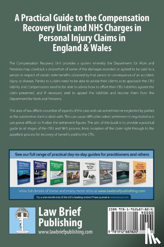 Cousins, Andrew - A Practical Guide to the Compensation Recovery Unit and NHS Charges in Personal Injury Claims in England & Wales