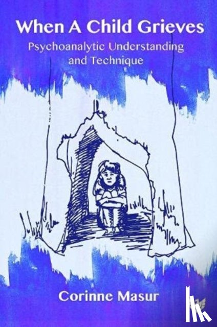 Masur, Corinne - When A Child Grieves
