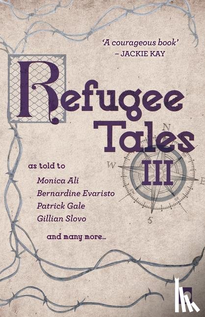 Ali, Monica, Tearne, Roma, Appignanesi, Lisa, Evaristo, Bernardine - Refugee Tales