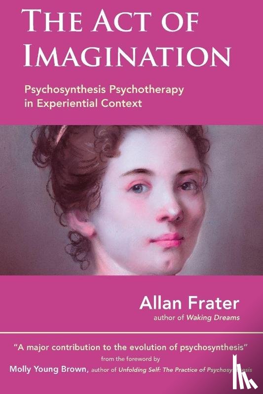 Frater, Allan - The Act of Imagination