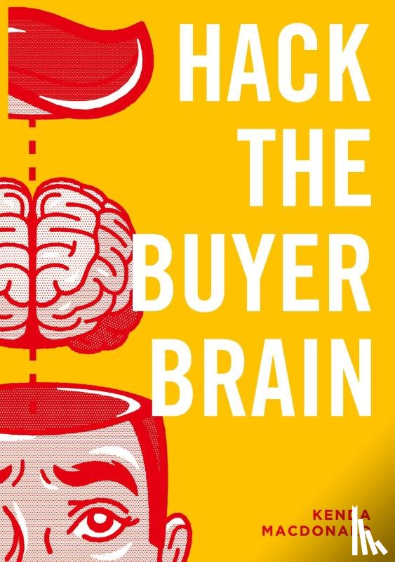 MacDonald, Kenda - Hack The Buyers Brain