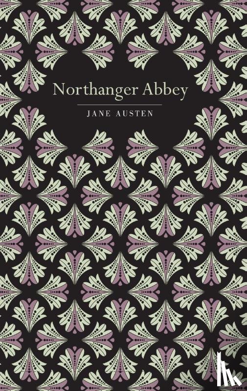 Austen, Jane - Northanger Abbey