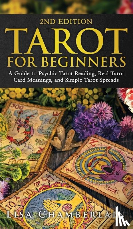 Chamberlain, Lisa - Tarot for Beginners