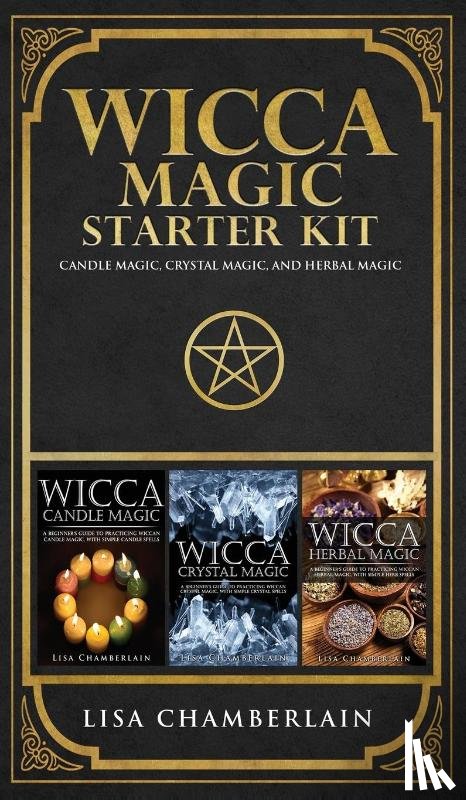 Chamberlain, Lisa - Wicca Magic Starter Kit