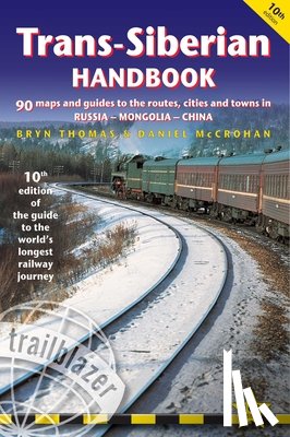Thomas, Bryn - Trans-Siberian Handbook Trailblazer Guide