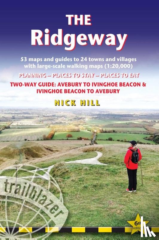 Hill, Nick - Ridgeway Trailblazer Walking Guide