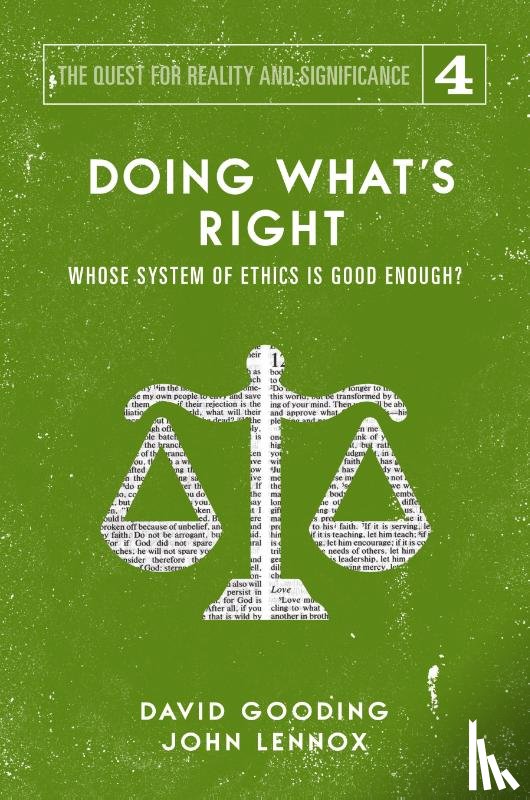 Gooding, David W, Lennox, John C - Doing What's Right