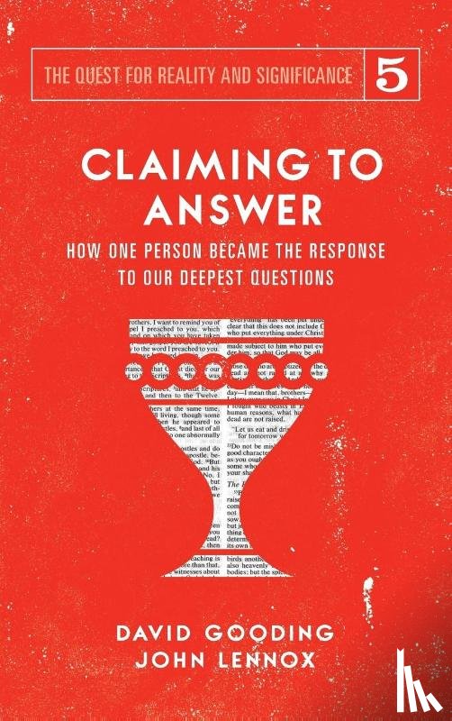 Gooding, David W, Lennox, John C - Claiming to Answer