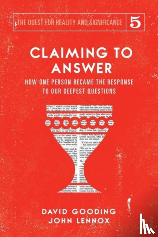 Gooding, David W, Lennox, John C - Claiming to Answer