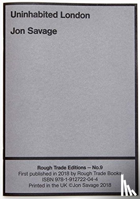 Savage, Jon - Uninhabited London - Jon Savage (RT#9)