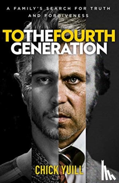 Yuill, Chick - To the Fourth Generation