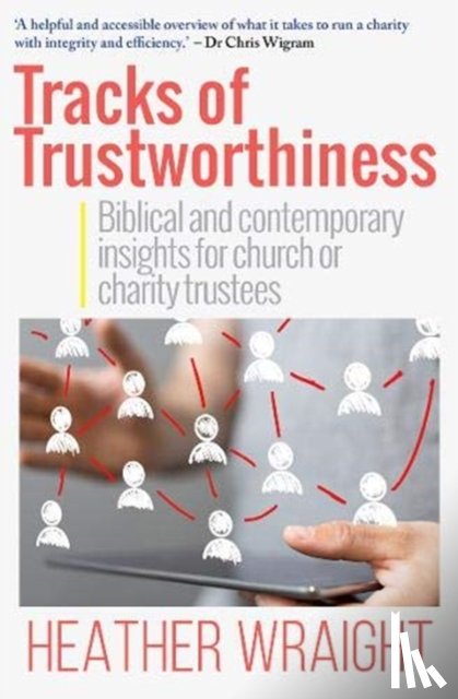 Wraight, Heather - Tracks of Trustworthiness