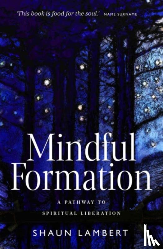 Lambert, Shaun - Mindful Formation