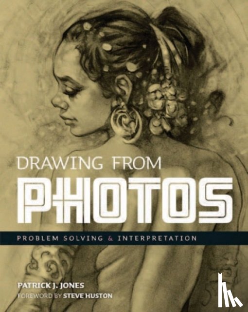 Jones, Patrick J. - Drawing From Photos