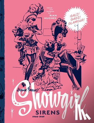 Hughes, Rian - Arthur Ferrier's Showgirl Sirens 1940-1949