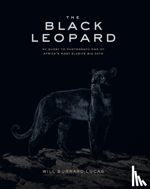 Burrard-Lucas, Will - The Black Leopard