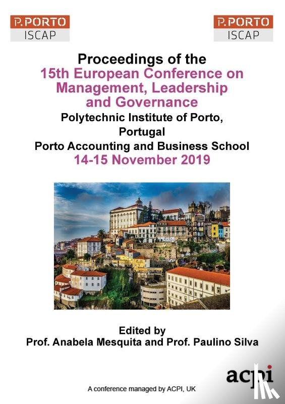  - ECMLG19 - Proceedings of the 15th European Conference on Management, Leadership and Governance