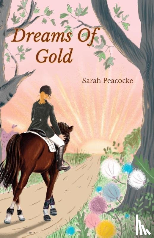 Peacocke, Sarah - Dreams of Gold