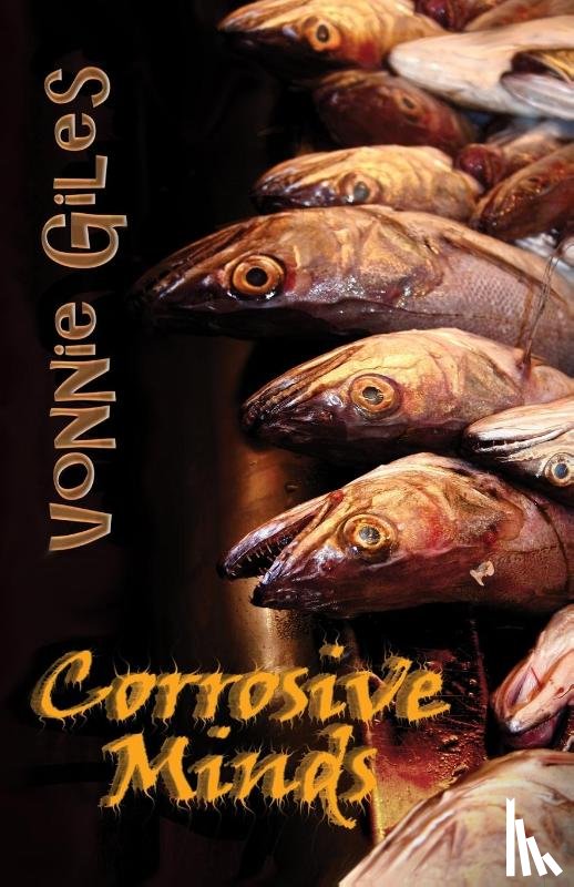 Giles, Vonnie - Corrosive Minds