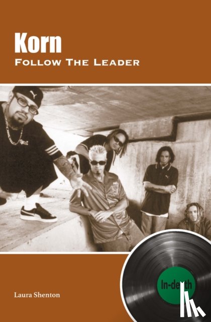 Shenton, Laura - Korn Follow The Leader: In-depth