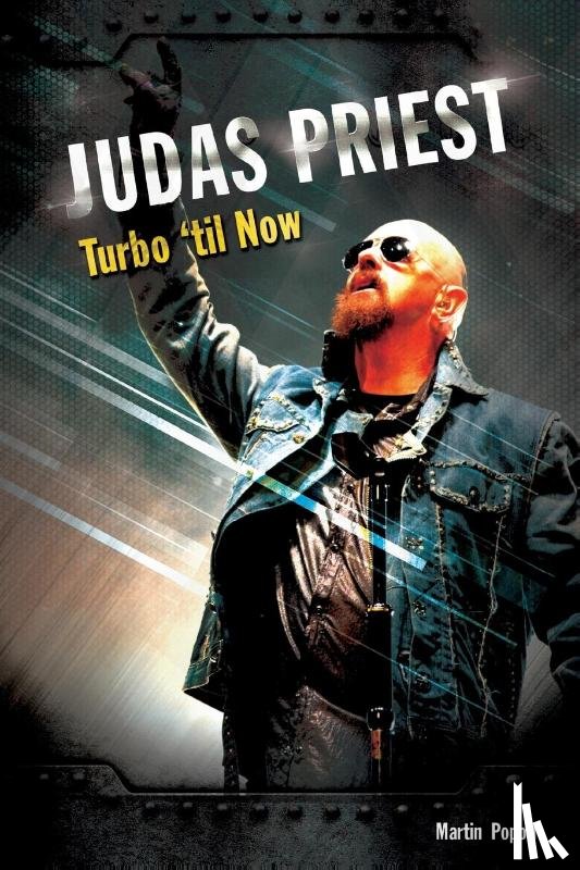 Popoff, Martin - Judas Priest: Turbo 'til Now