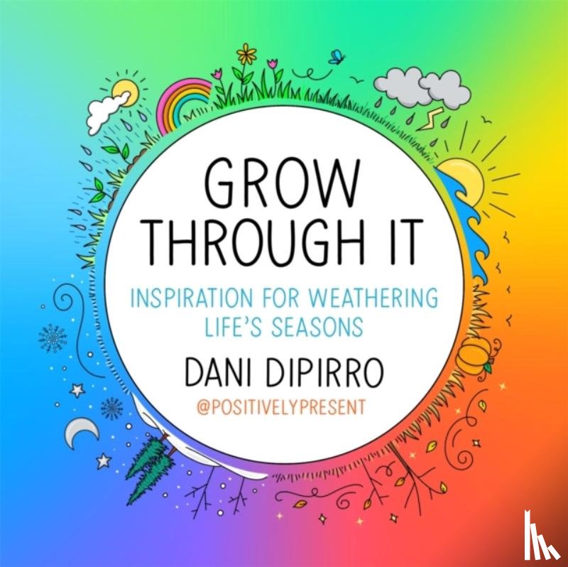 DiPirro, Dani - Grow Through It