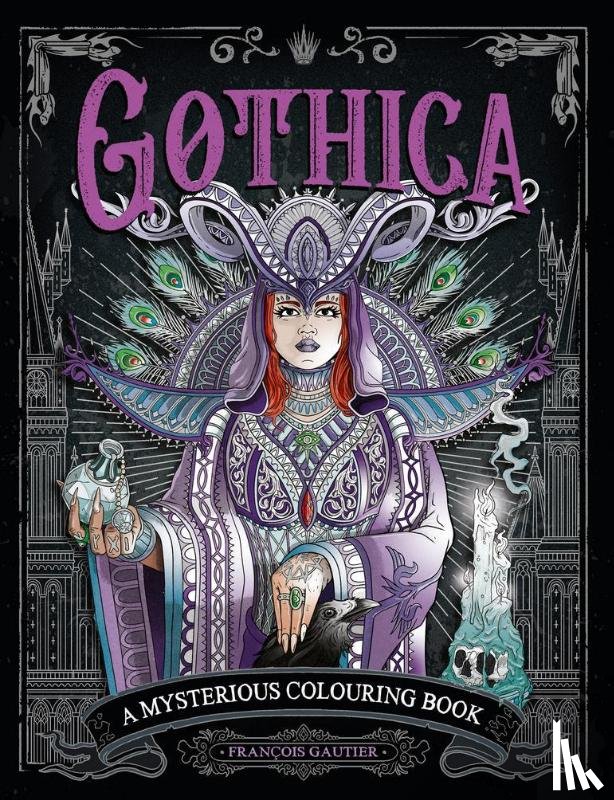 Gautier, Francois (Illustrator) - Gothica