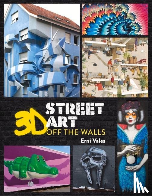 Vales, Erni - 3D Street Art