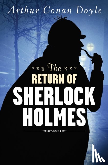  - The Return of Sherlock Holmes (Dyslexic Specialist edition)