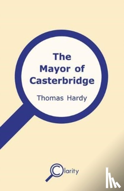  - The Mayor of Casterbridge (Dyslexic Specialist edition)