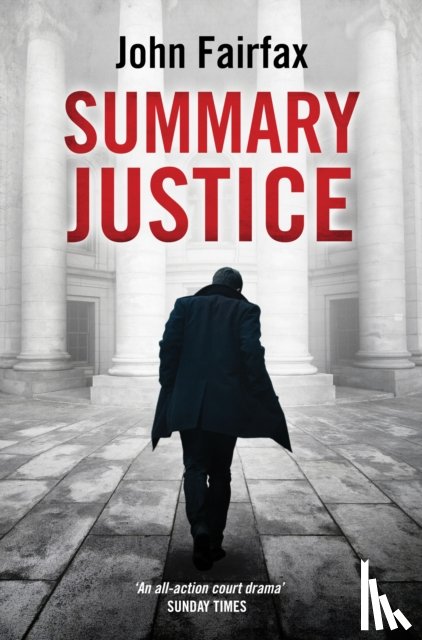 Fairfax, John - Summary Justice