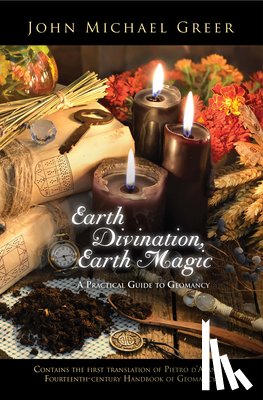 Greer, John Michael - Earth Divination, Earth Magic