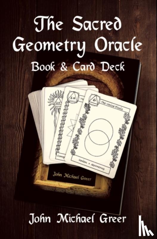 Greer, John Michael - The Sacred Geometry Oracle