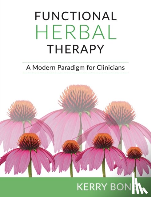 Bone, Kerry - Functional Herbal Therapy