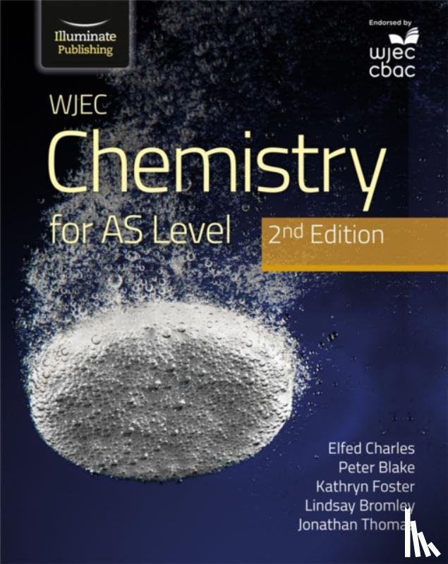 Charles, Elfed, Thomas, Jon, Thomas, Jonathan, Foster, K - WJEC Chemistry for AS Level Student Book: 2nd Edition